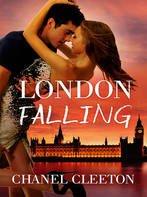 Title details for London Falling by Chanel Cleeton - Available